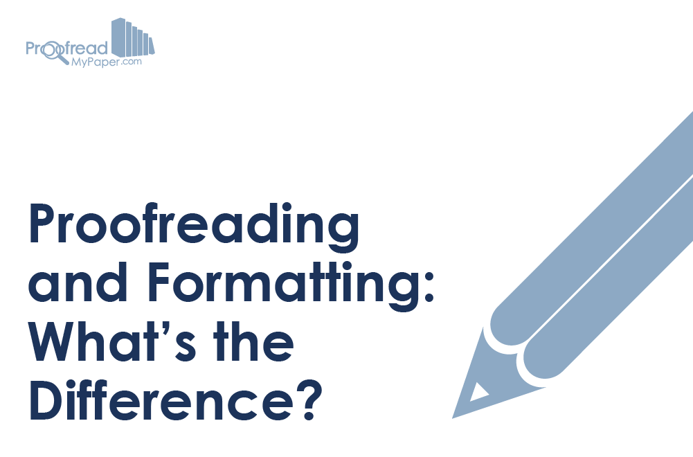 Proofreading and Formatting