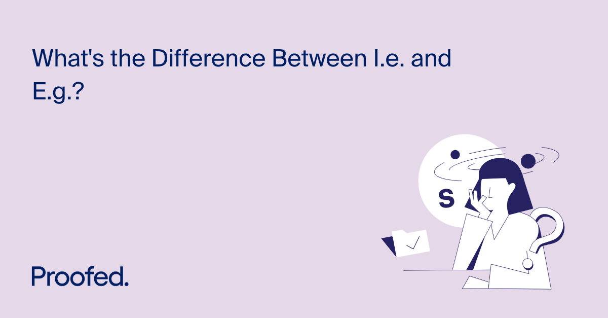i.e. vs. e.g.: Know the Difference and Never Mix Them Up Again! - ESLBUZZ