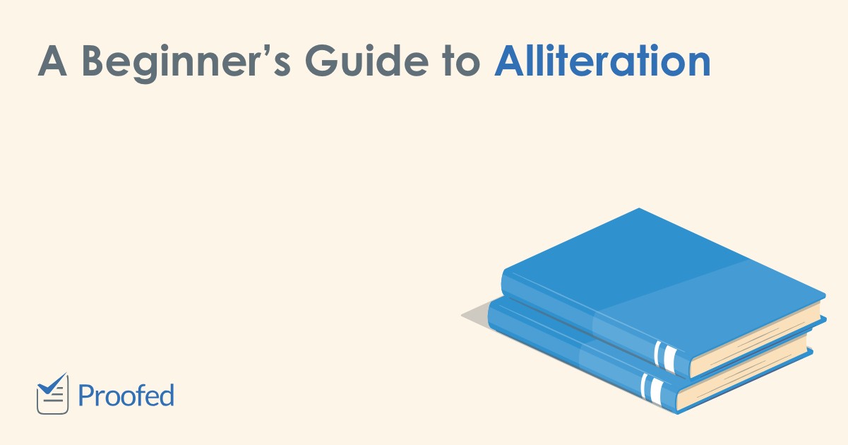 A Beginner’s Guide to Alliteration