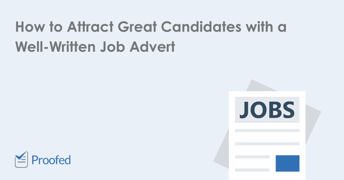 How to Attract Great Candidates with a Well-Written Job Advert