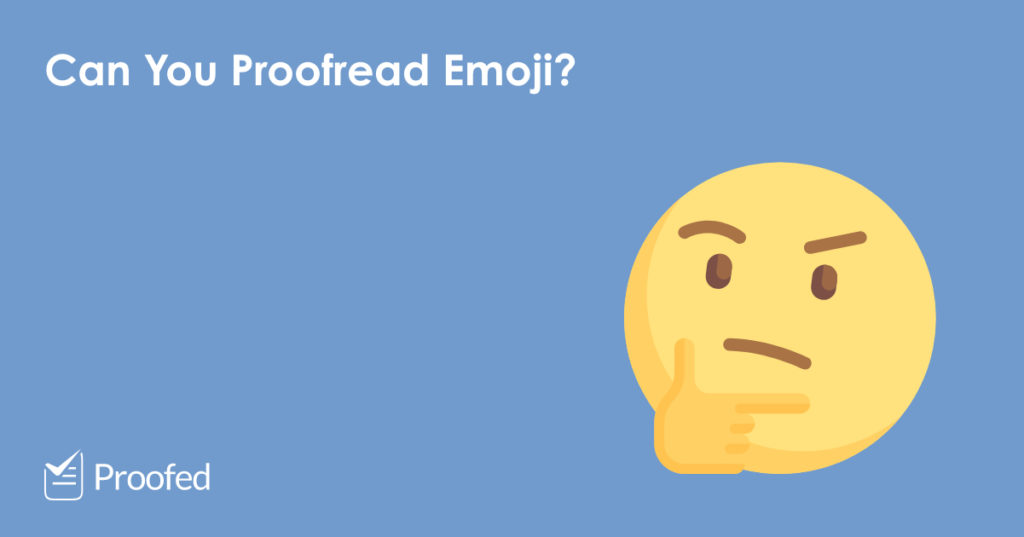 Can You Proofread Emoji? (Word Emoji Day)
