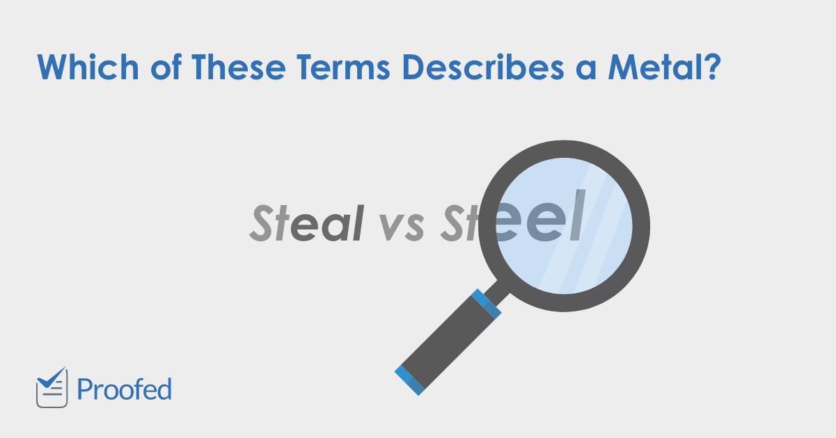 Word Choice: Steal vs. Steel