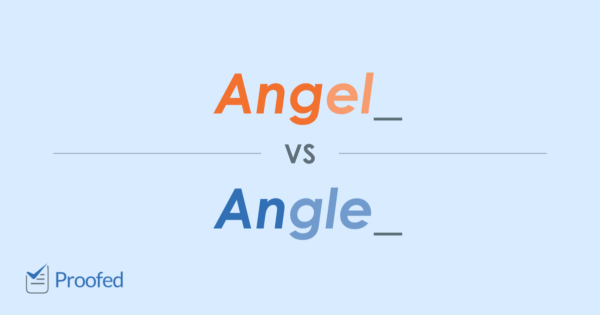 Word Choice: Angel vs. Angle