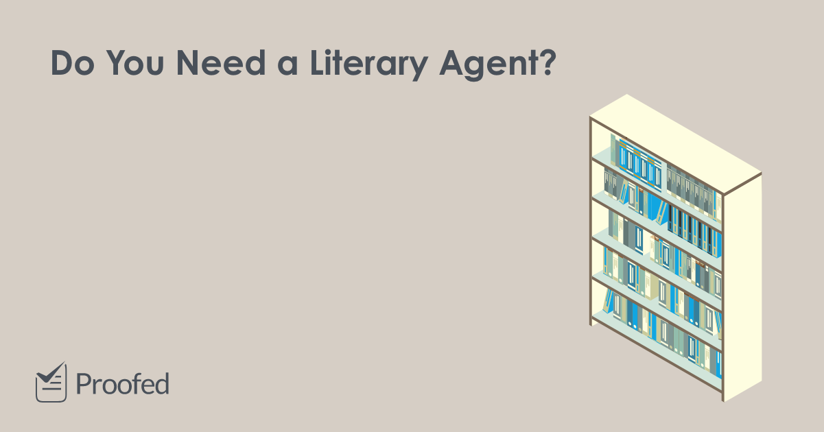 What Do Agents and Editors Do for an Author?