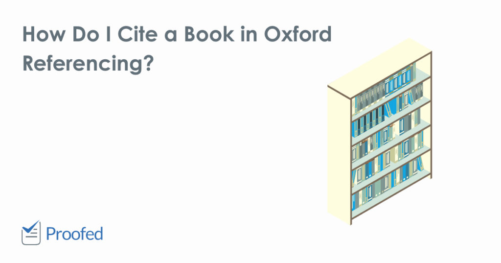 How to Cite a Book in Oxford Referencing