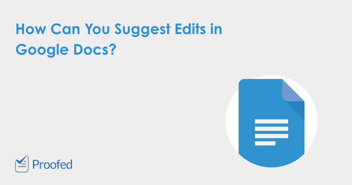 How to Suggest Edits in Google Docs