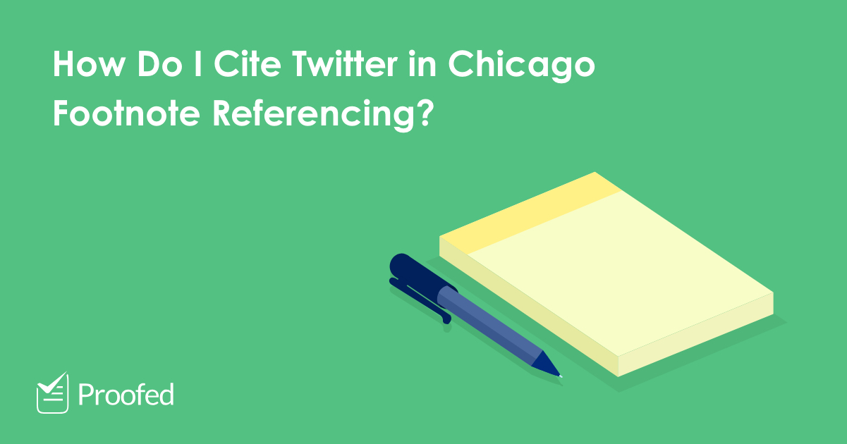 Citing Social Media with Chicago Footnote Referencing