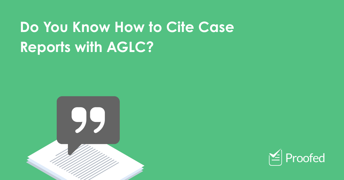 AGLC Referencing – Citing Case Reports