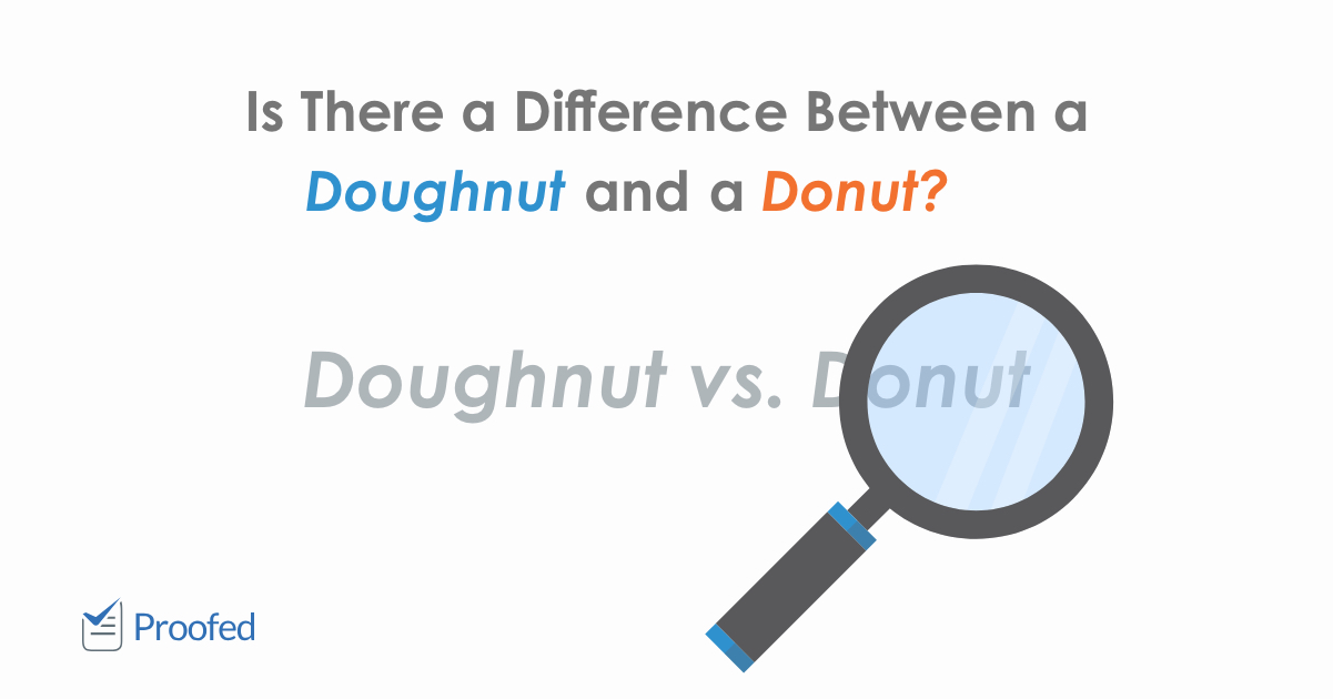 Word Choice: Doughnut vs. Donut