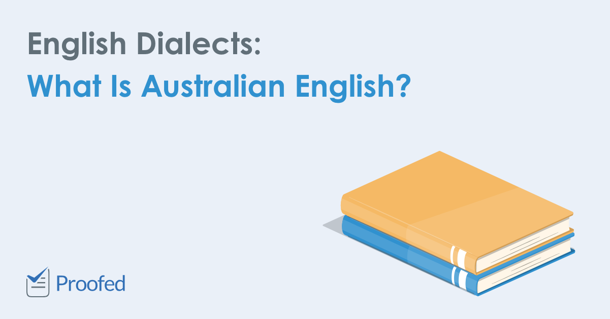English Dialects: What Is Australian English?