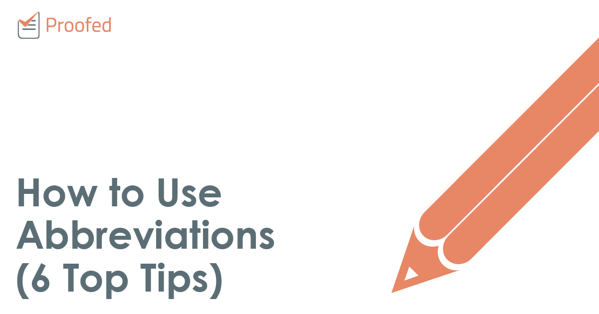 How to Use Abbreviations (6 Top Tips)