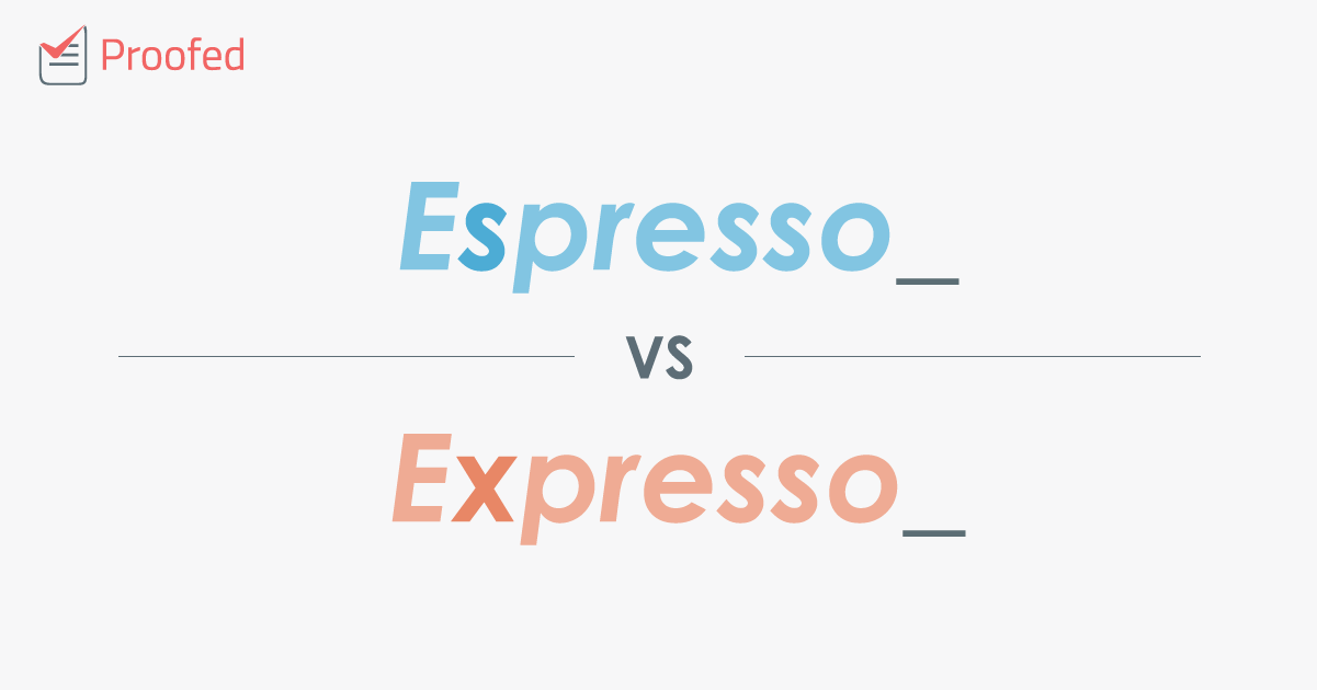 Word Choice: Espresso vs. Expresso