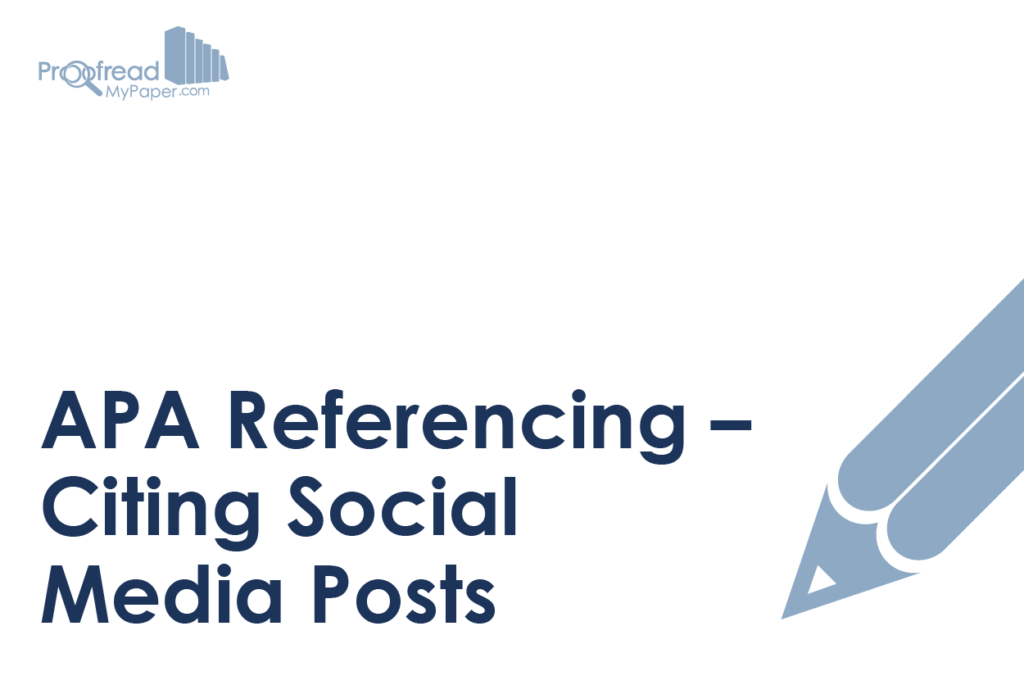 APA Referencing - Citing Social Media Posts