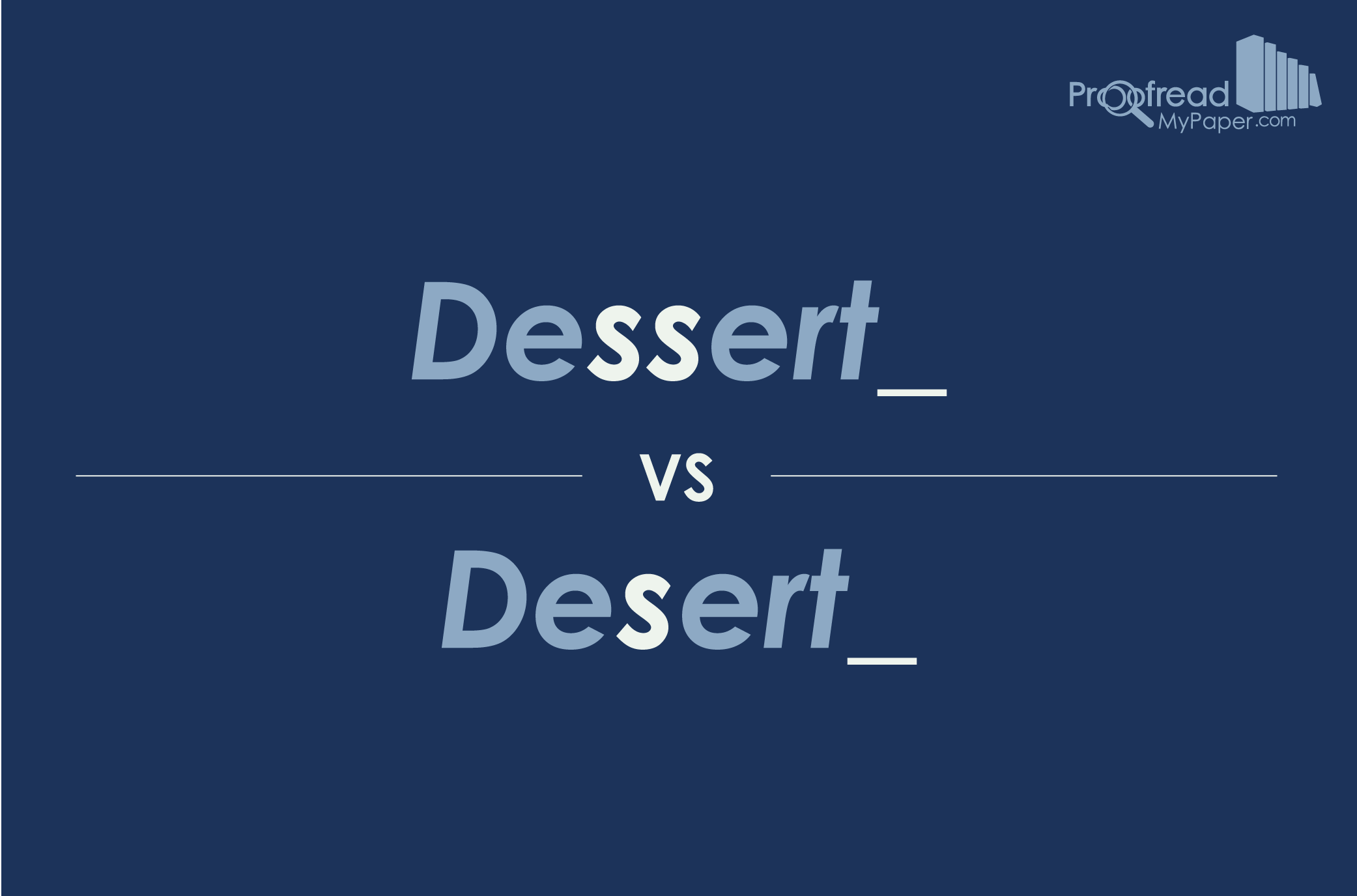 word-choice-dessert-vs-desert-proofread-my-paper