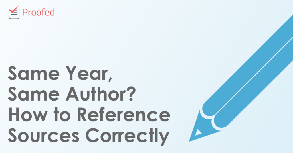 Same Year, Same Author? How to Reference Sources Correctly