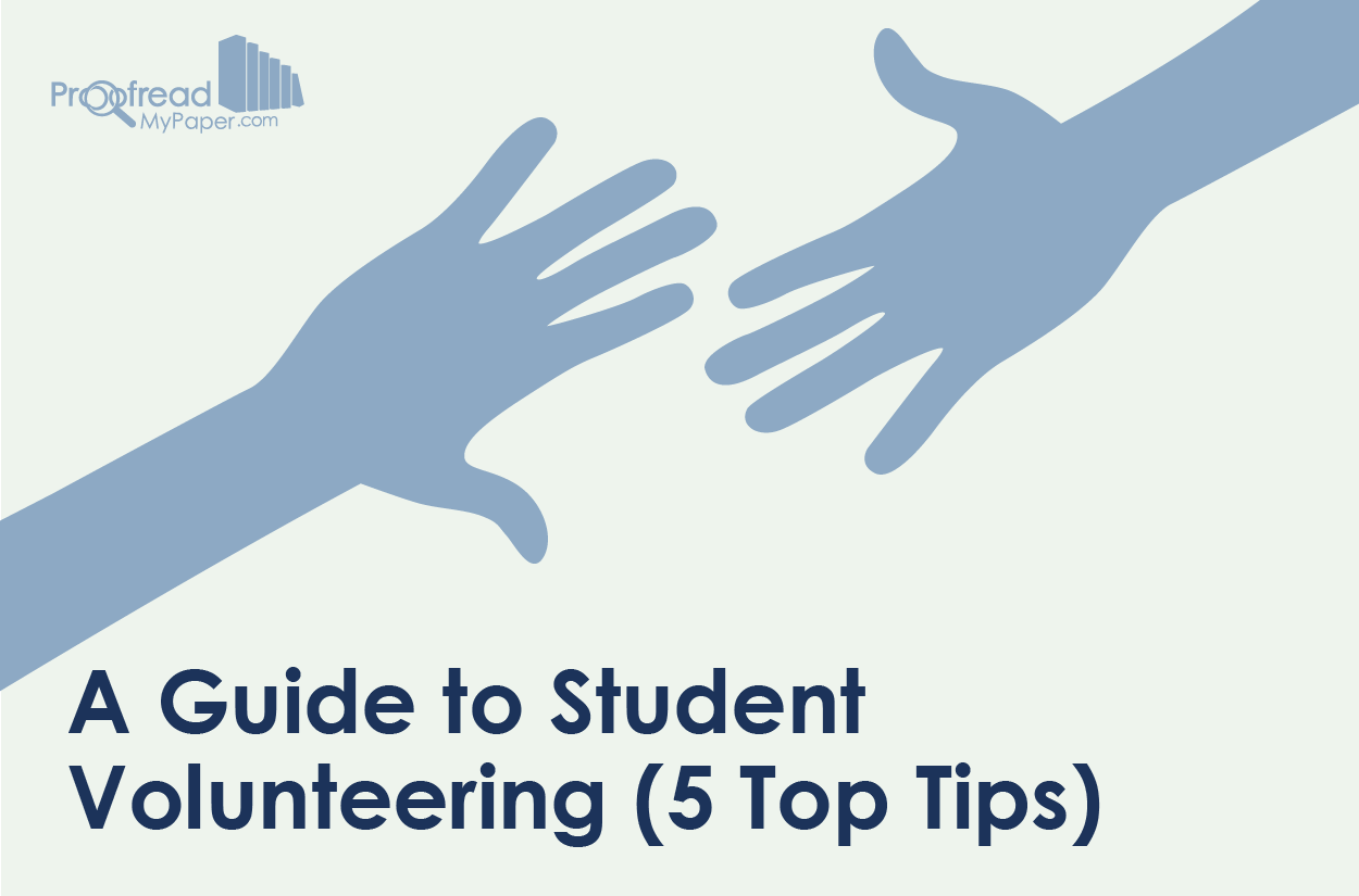A Guide to Student Volunteering (5 Top Tips)