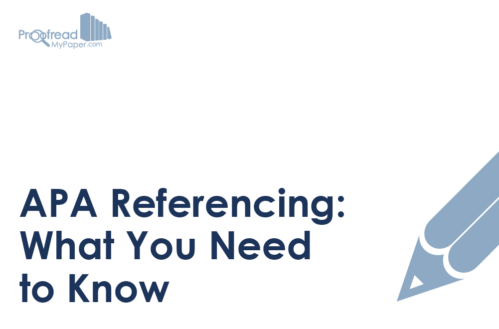 APA Referencing - What You Need to Know