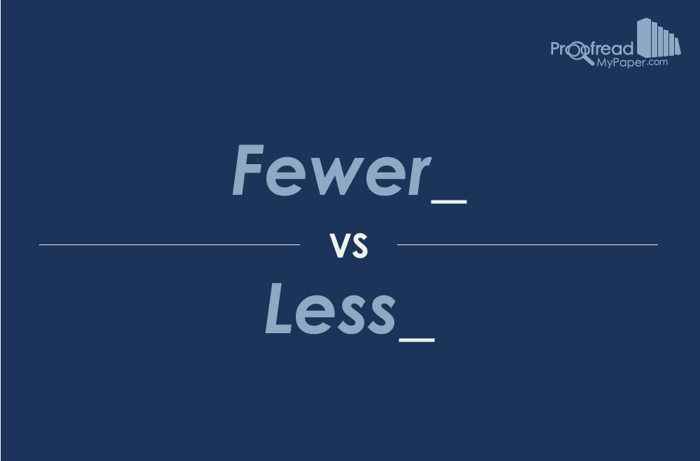 Word Choice: Fewer vs. Less