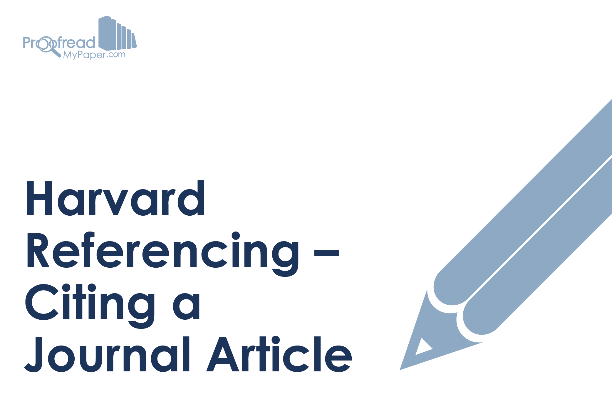 Harvard Referencing – Citing a Journal Article