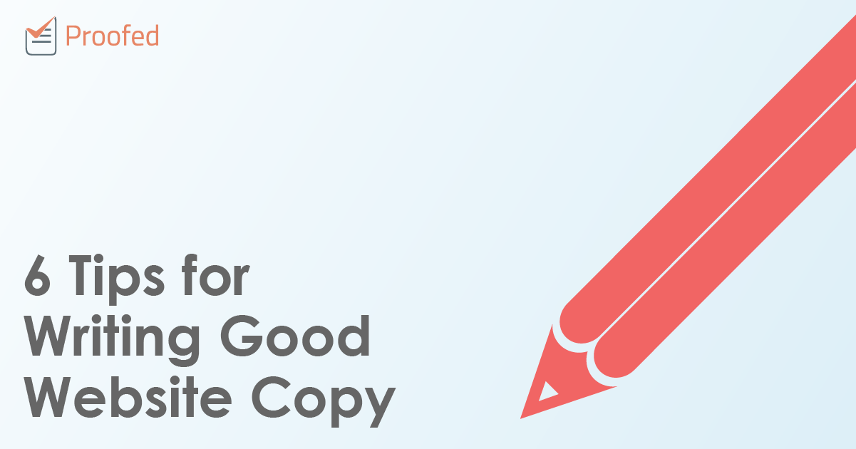 6 Tips for Writing Good Website Copy