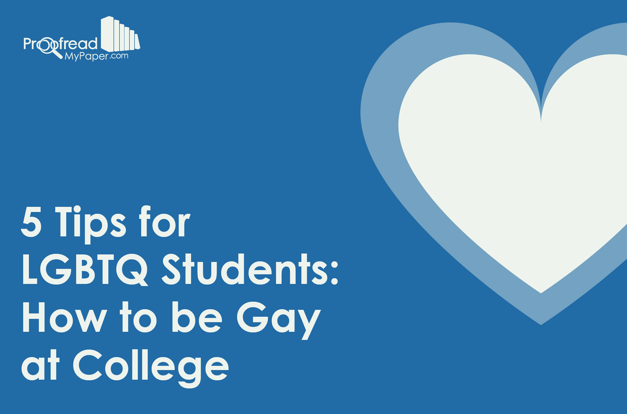 5 Tips for LGBTQ Students: How to be Gay at College
