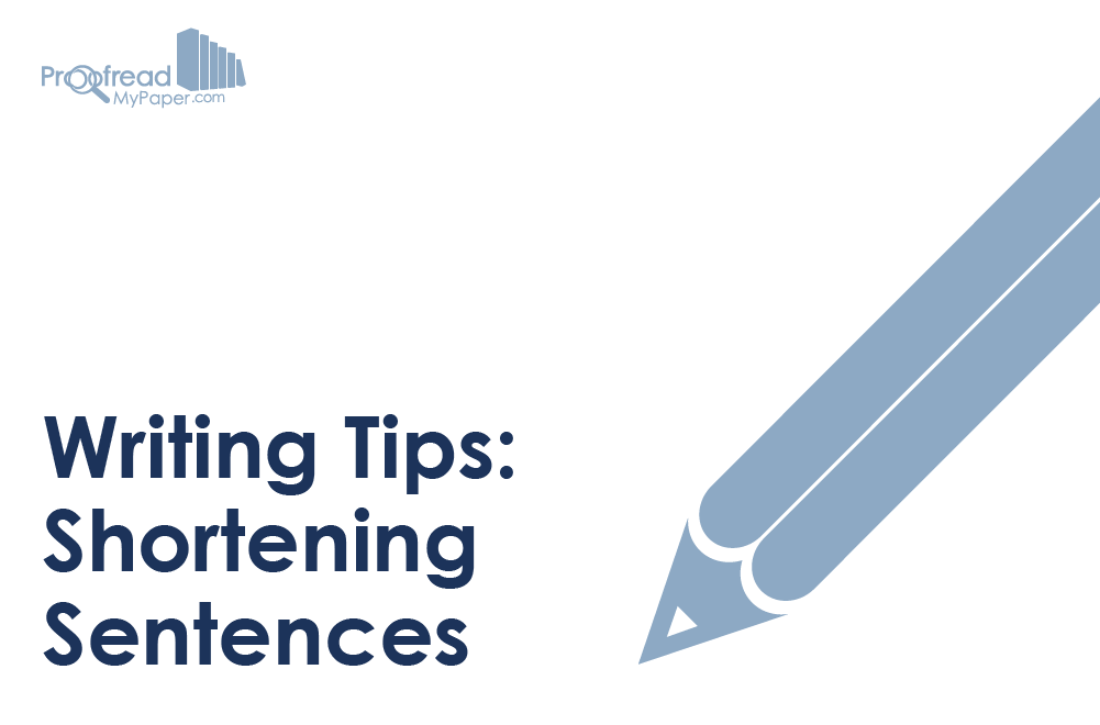 Writing Tips: Shortening Sentences