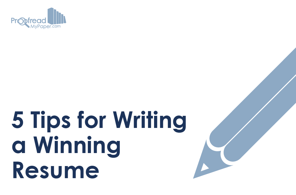 5 Tips for Writing a Winning Resume