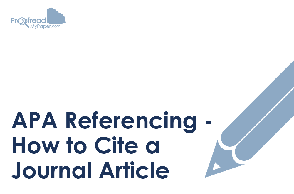 APA Referencing - How to Cite a Journal Article