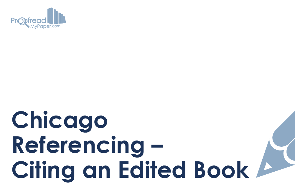Chicago Referencing – Citing an Edited Book