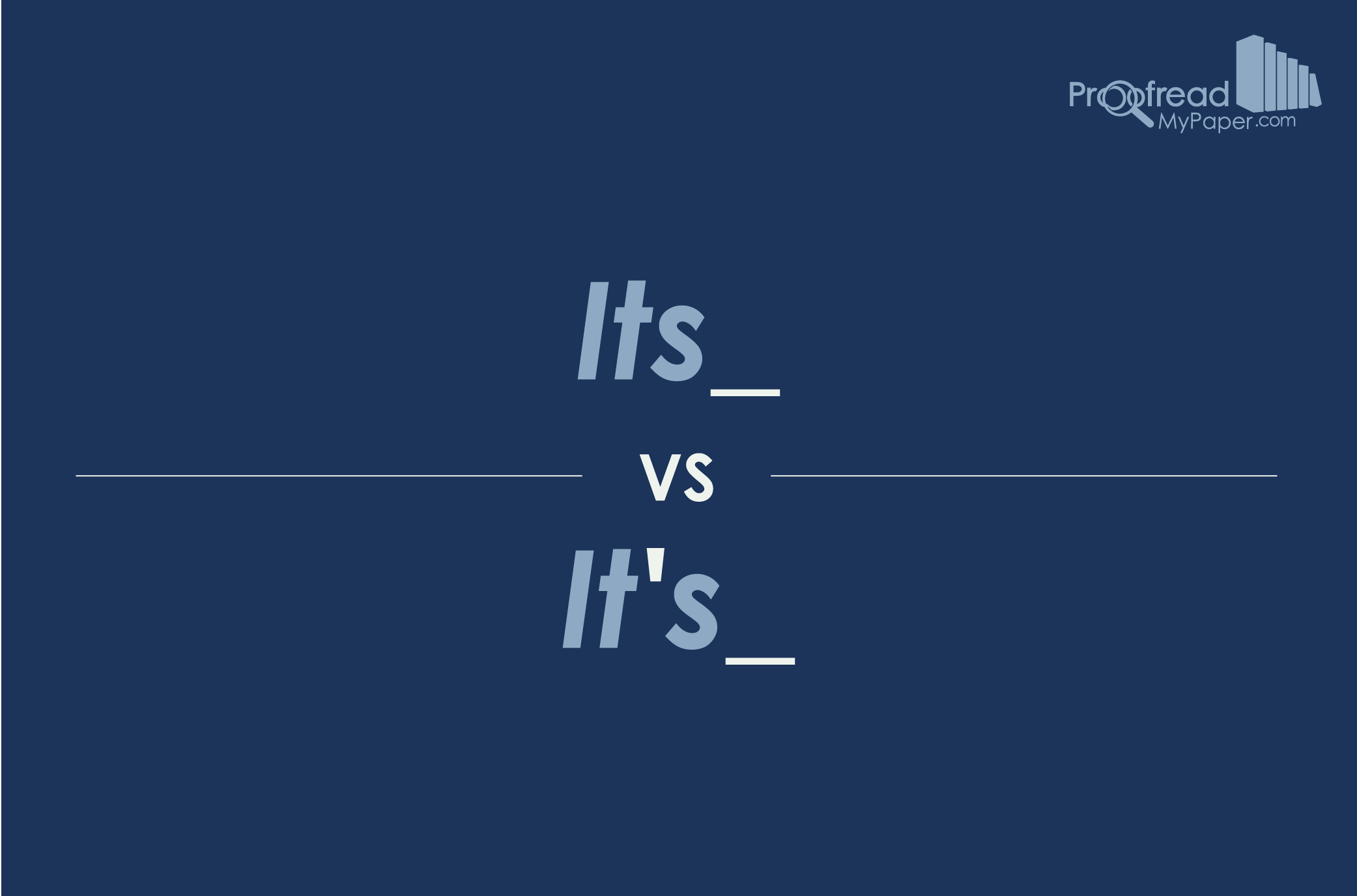 Word Choice: Its vs. It’s