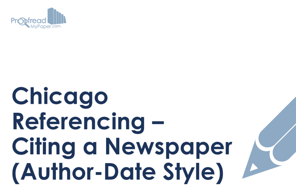 Chicago Referencing - Citing a Newspaper (Author-Date Style)