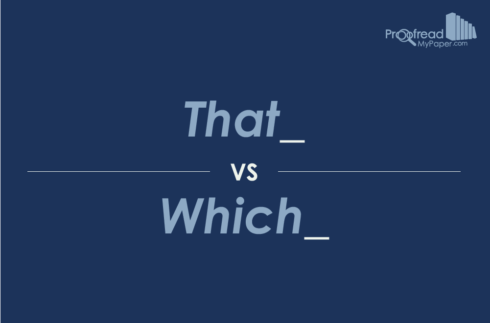 Word Choice: That vs. Which