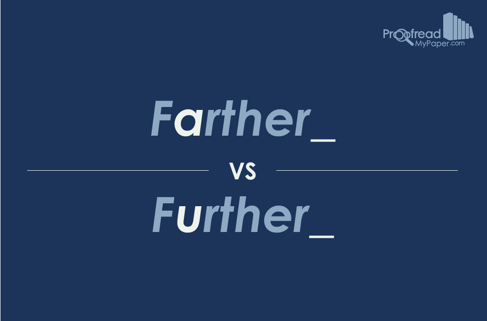 Farther vs Further