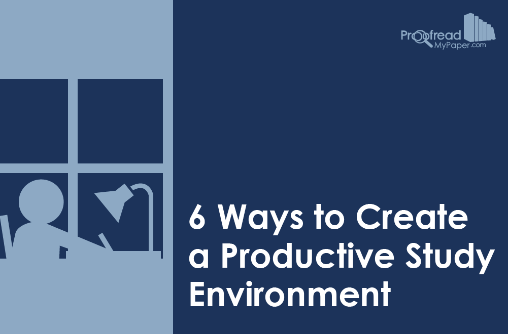 Ways to Create a Productive Study Environment