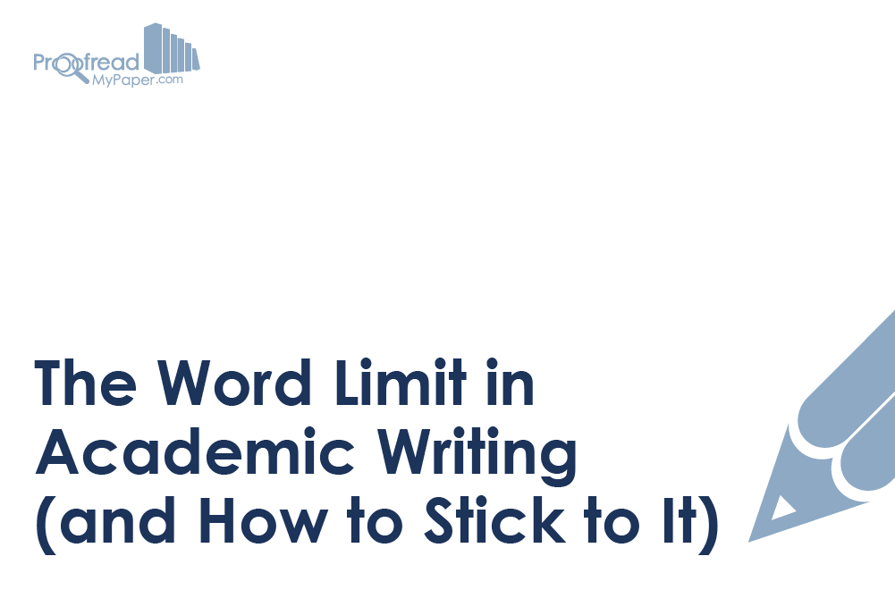 The Word Limit in Academic Writing (and How to Stick to It)
