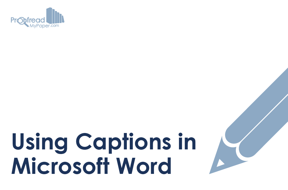 Using Captions in Microsoft Word