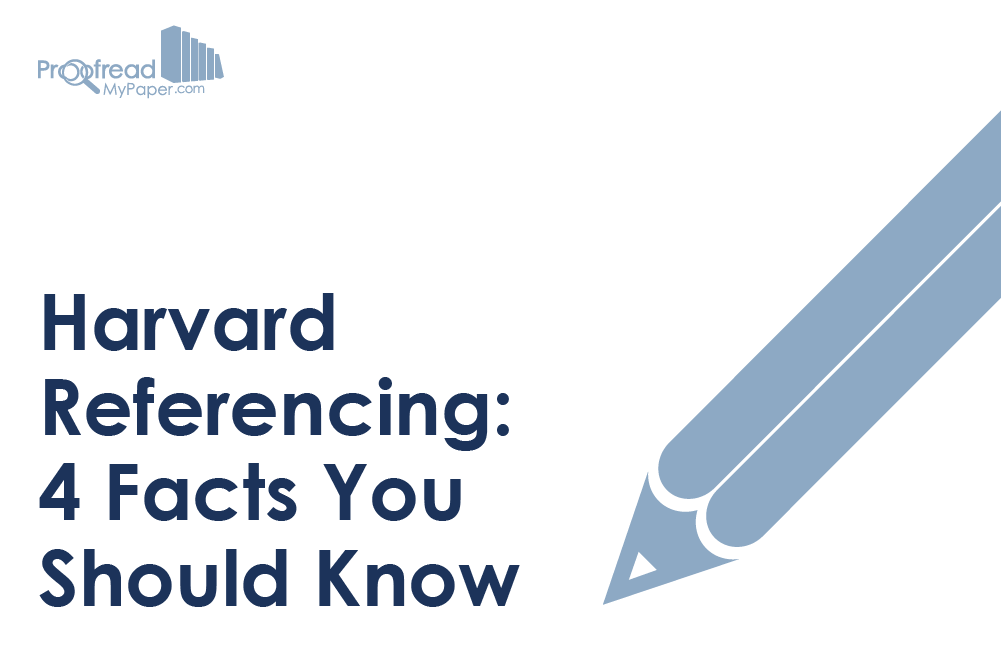 Harvard Referencing - 4 Facts You Should Know