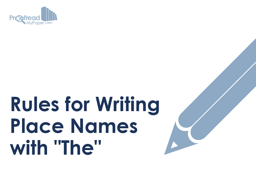 Rules for Writing Place Names with “The”