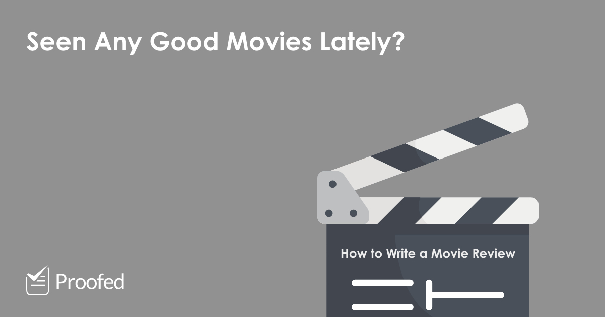 How to Write a Movie Review (5 Top Tips)