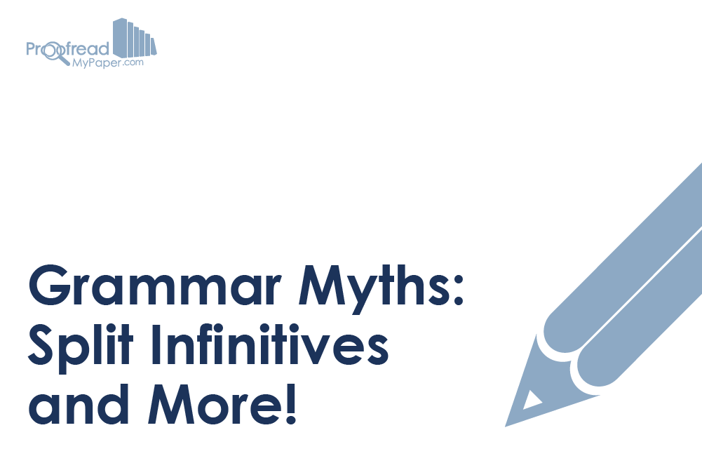 Grammar Myths - Split Infinitives and Starting a Sentence with a Conjunction