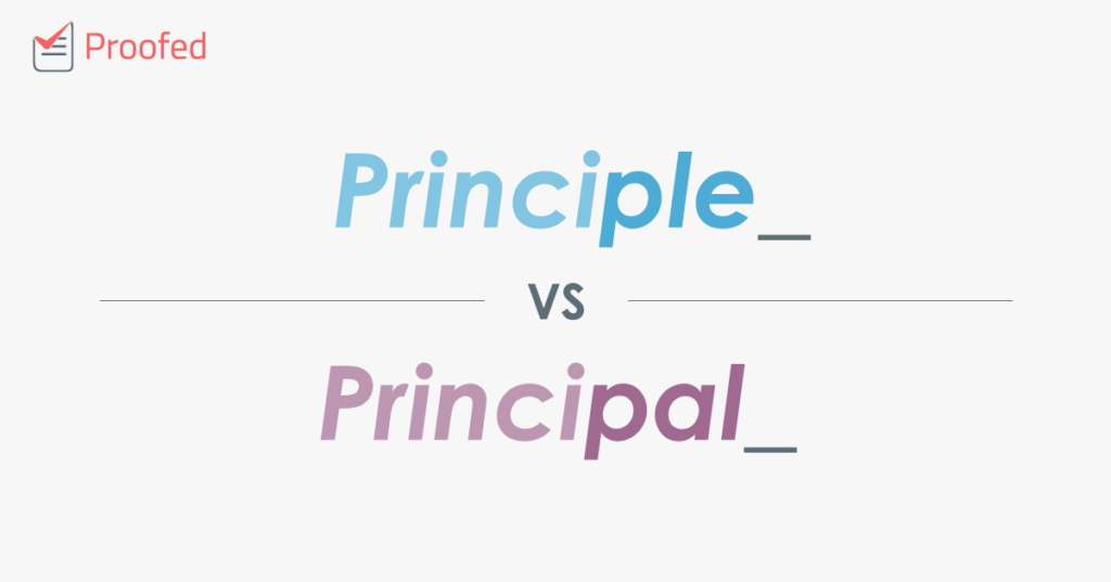 Principle vs. Principal