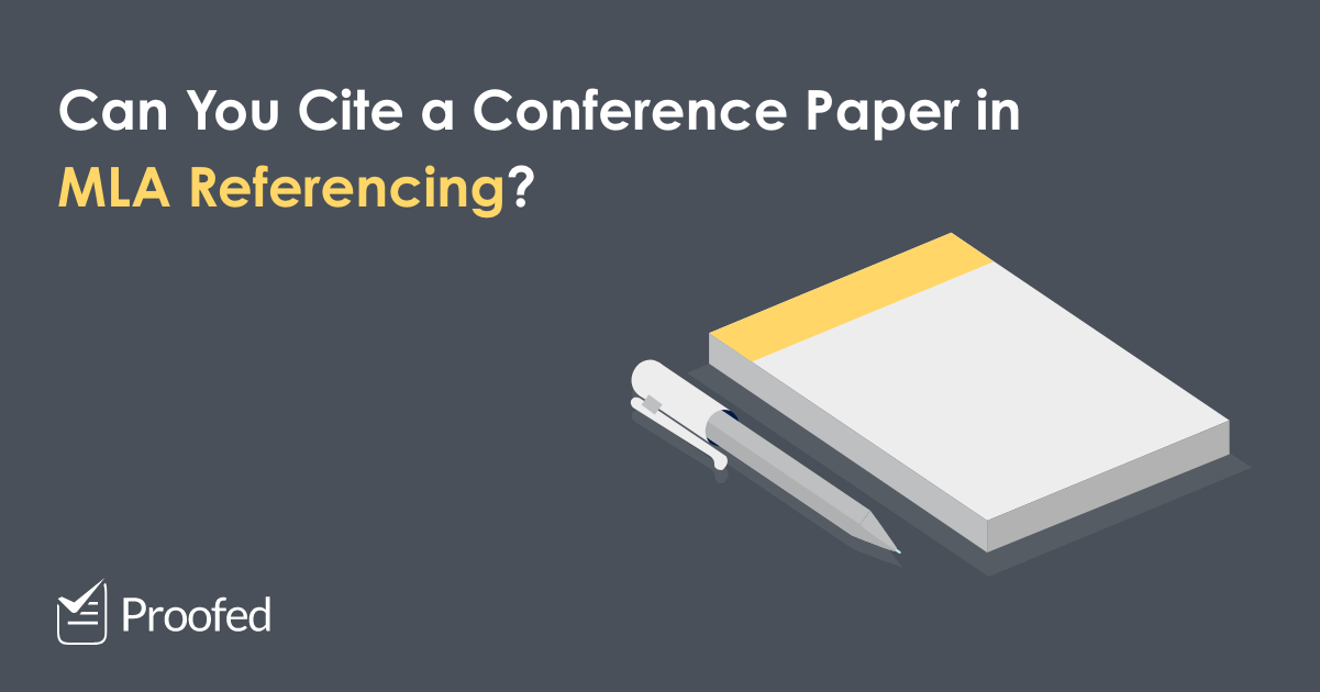 How to Cite a Conference Paper in MLA Referencing