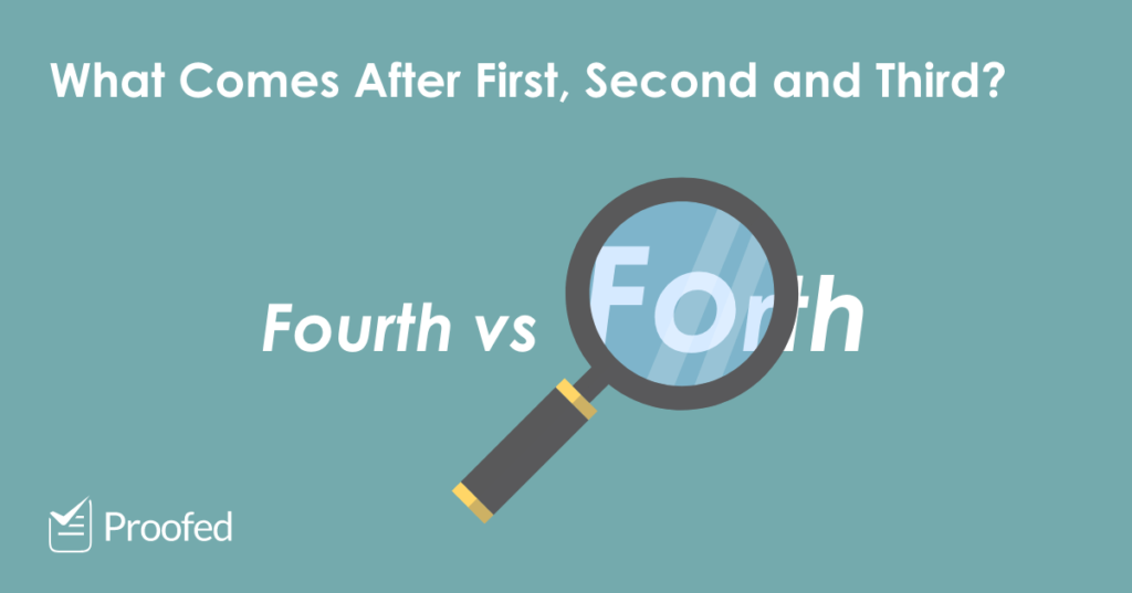 Word Choice Fourth vs. Forth