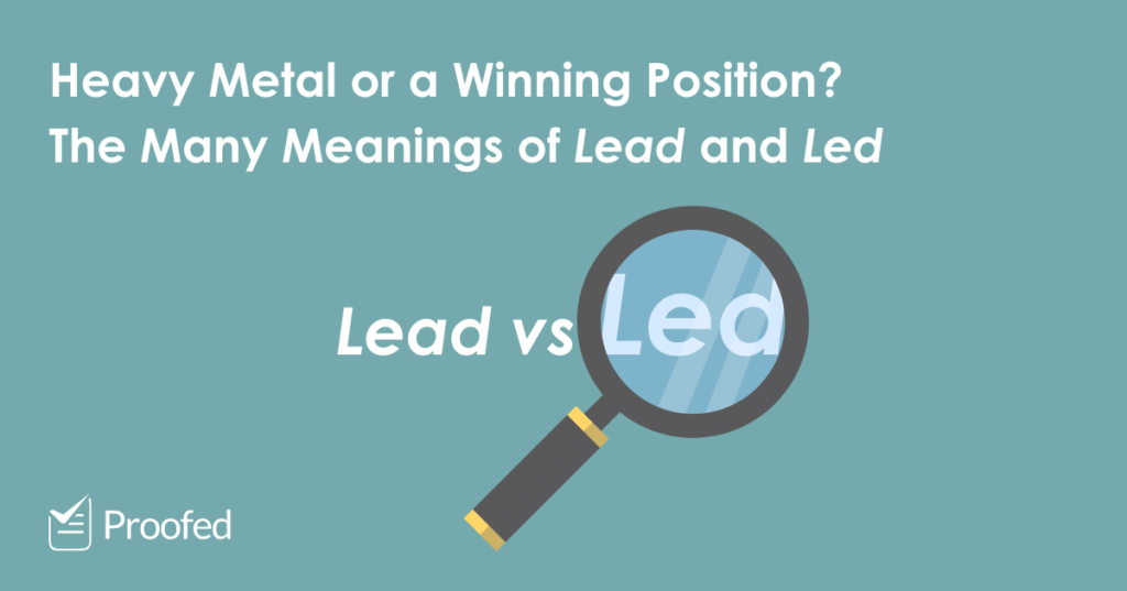 Word Choice Lead vs. Led