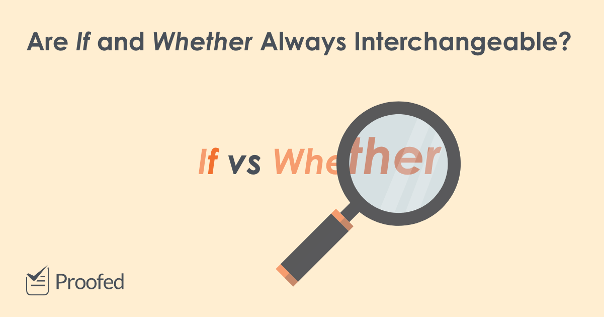 Word Choice: If vs. Whether