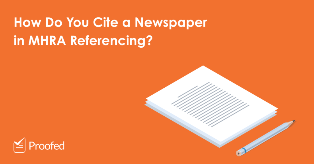 How to Cite a Newspaper in MHRA Referencing