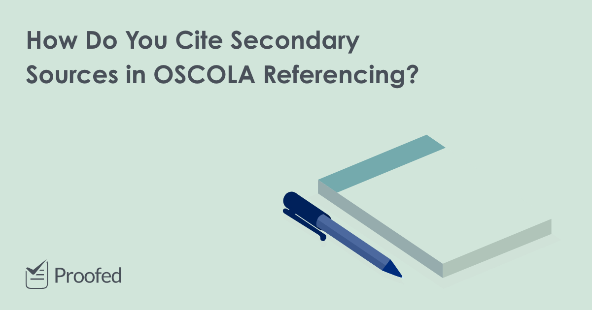 citing-secondary-sources-in-oscola-referencing-proofed-s-writing-tips