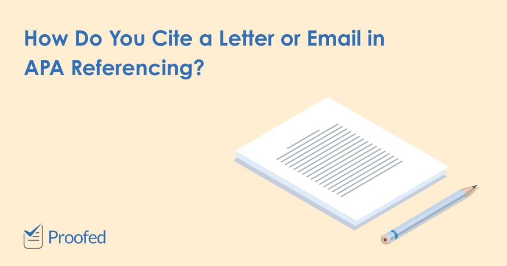 How to Cite Personal Correspondence in APA Referencing