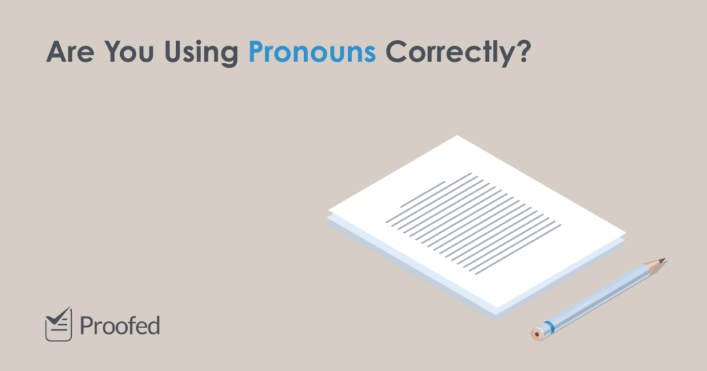 Grammar Tips Understanding Pronouns and Antecedents
