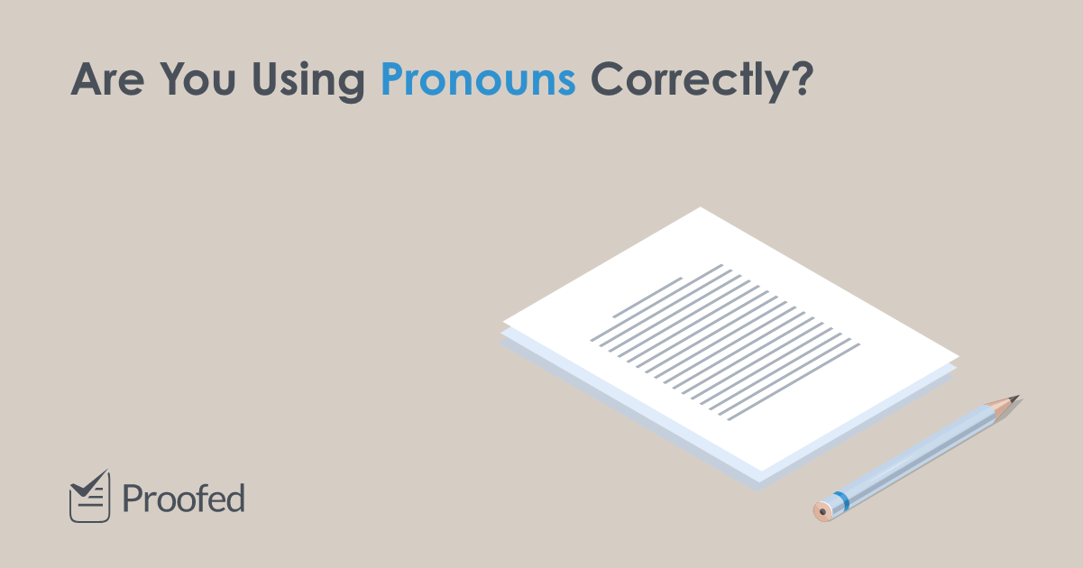 Grammar Tips: Understanding Pronouns and Antecedents
